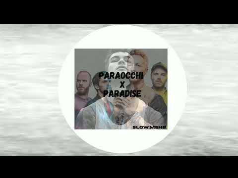 PARAOCCHI X PARADISE "Blanco e Coldplay"