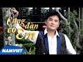 Cung Đàn Có Em Chế Thanh Dòng Nhạc Việt 84