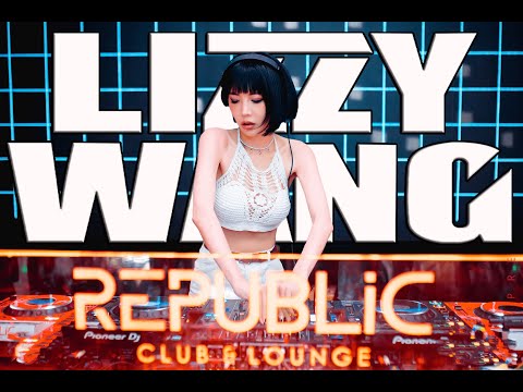 Lizzy Wang LIVE in Republic Nightclub August 26th