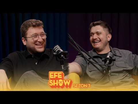 EFE SHOW S3B15 | MERTCAN BAHAR