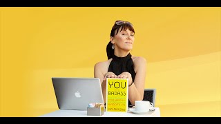 Ep. 53: How to Change Your Life & Be A Total Badass w/ Jen Sincero