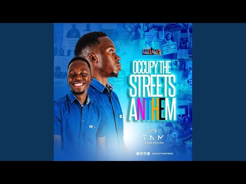 Occupy the streets anthem