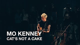 Mo Kenney | Cat's Not A Cake | First Play Live