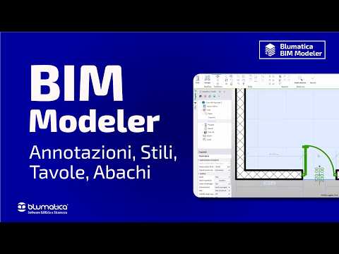 BIM Modeler - Annotazioni, Stili, Tavole, Abachi - lezione 4