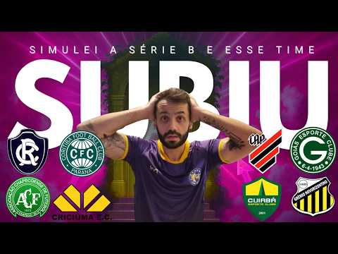 SIMULEI O FINAL DA SÉRIE B! VEJA OS TIMES QUE SUBIRAM!