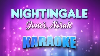 Jones, Norah - Nightingale (Karaoke &amp; Lyrics)