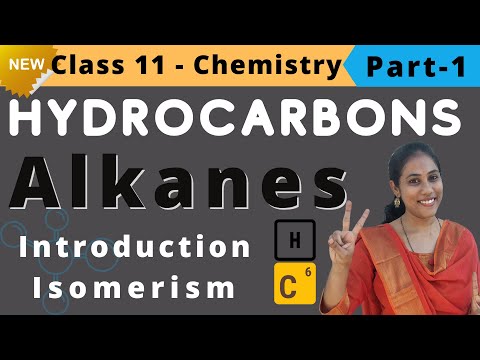 Hydrocarbons Chemistry Class 11 Alkanes | NEET JEE | Part-1