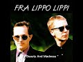 Beauty And Madness - Fra Lippo Lippi (1987) audio hq