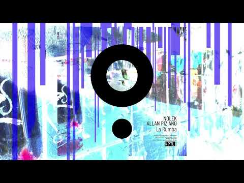 Nolek , Allan Piziano - La Rumba (Original Mix)
