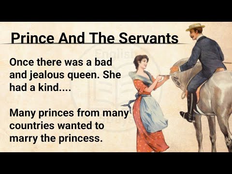 English Listening Practice Daily Story | Graded Reader Level 1🔥| The Prince And The Servants