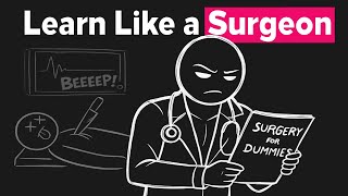 How Surgeons Memorize Everything (It's Almost Unfair)
