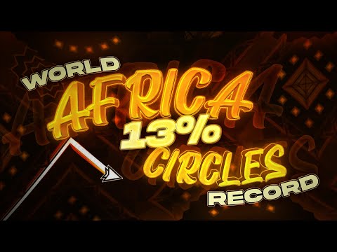 AFRICA CIRCLES 13% (WORLD RECORD)