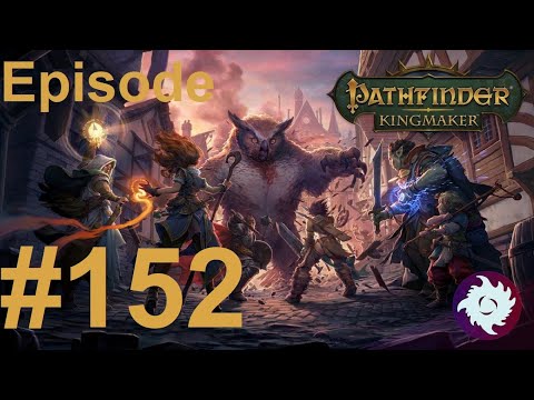 Z Plays Pathfinder: Kingmaker 3rd run (Eldritch Archer/TB) - #152
