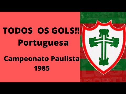 🔴Todos os gols da Portuguesa no paulistão 1985