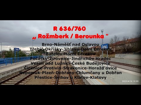Brno hlavní nádraží-Klatovy I R 636/760 ,, Rožmberk/Berounka "I 16.04.2022