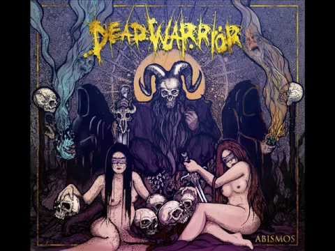 Dead Warrior - Abismos [FULL ALBUM]