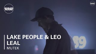Lake People & Leo Leal Boiler Room x MUTEK MX Live Set