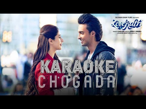 Chogada - Clean Karaoke | Loveyatri | Aayush S | Warina H | Darshan Raval, Lijo-DJ Chetas | RuCho