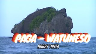Download lagu Paga Watuneso - Boby Tunya mp3 Download lagu Paga Watuneso - Boby Tunya mp3