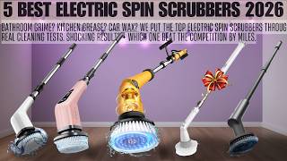 Top 5 Best Electric Spin Scrubbers 2026 Review: Ultimate Buy