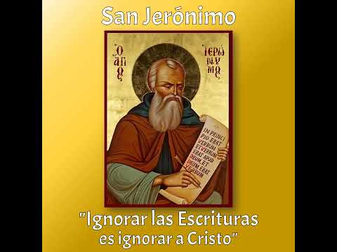 30 de septiembre: San Jerónimo, presbítero y doctor de la Iglesia.
