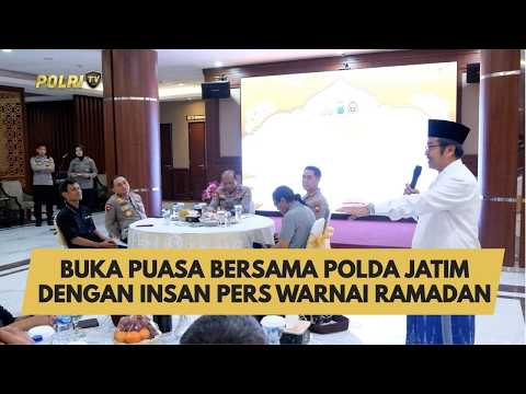 BUKA PUASA BERSAMA POLDA JATIM DENGAN INSAN PERS WARNAI RAMADAN
