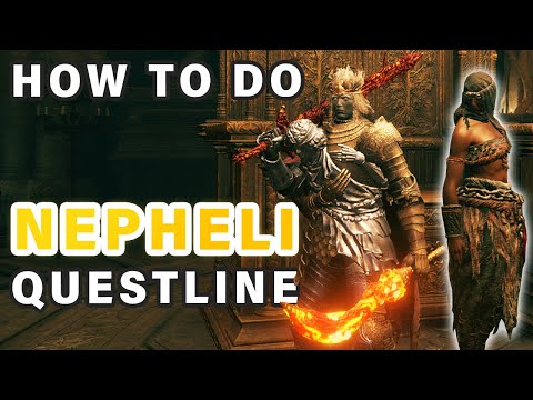 Nepheli Loux's Questline | Complete Walkthrough Guide ► Elden Ring