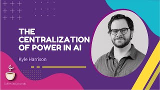 The Centralization of Power in AI — MLOps Podcast #181