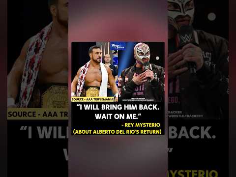 Rey Mysterio says he will try to bring back Alberto Del Rio soon #reymysterio #albertodelrio #wwe