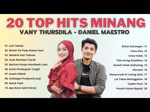 Vany Thursdila - Daniel Maestro, 20 Top Hits Minang || Lah TaBedo , Bulan Kasiangan, #minang