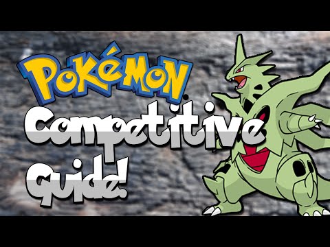 Pokemon X and Y Competitive Guide - Tyranitar the Rocky Wall!