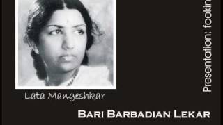 Bari Barbadian Lekar - Lata Mangeshkar.wmv