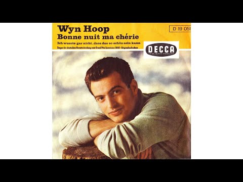 Wyn Hoop - Bonne nuit ma chérie