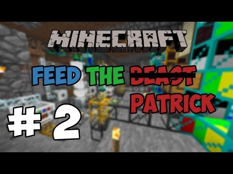 Feed The Patrick - Ep 2 - Dense ores