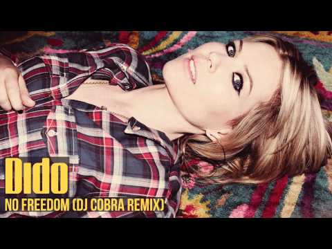 Dido - No Freedom (DJ Cobra Remix)