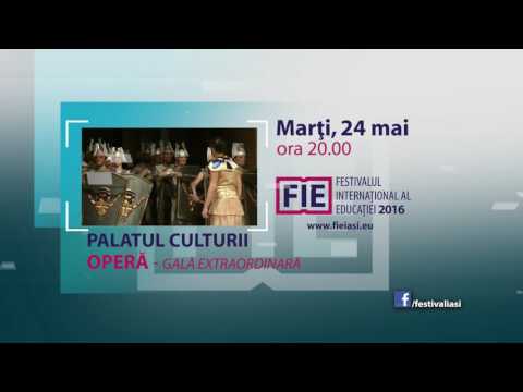 Spot FIE 24 mai - Gala Extraordinara de Opera