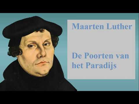 Maarten Luther | De Poorten van het Paradijs