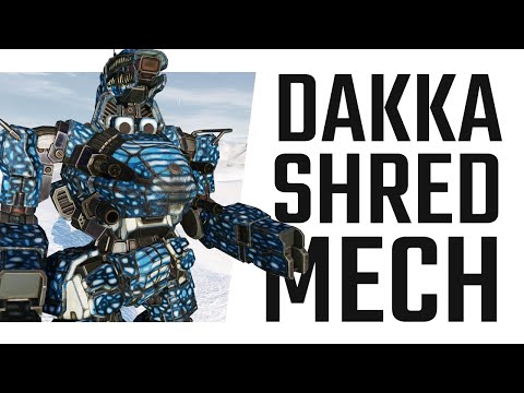 Dakka Shred Annihilator Build - Mechwarrior Online The Daily Dose #1322