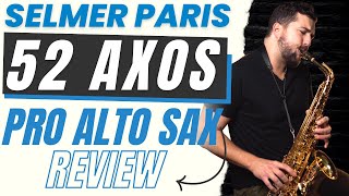 Video thumbnail for Selmer Paris 52 AXOS Alto Sax Review by Palen Music Band & Orchestra