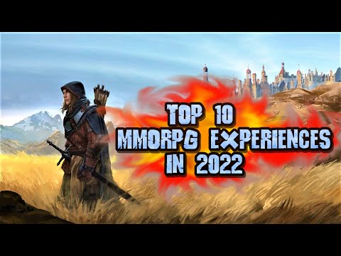Top 10 MMO Experiences in 2022