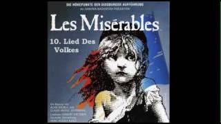 10. Lied Des Volkes - Les Misérables, Duisburg Cast (Highlights)