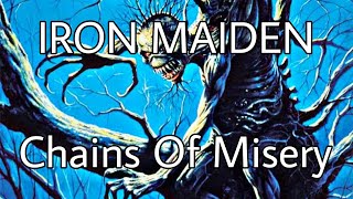 IRON MAIDEN - Chains Of Misery (Lyric Video)