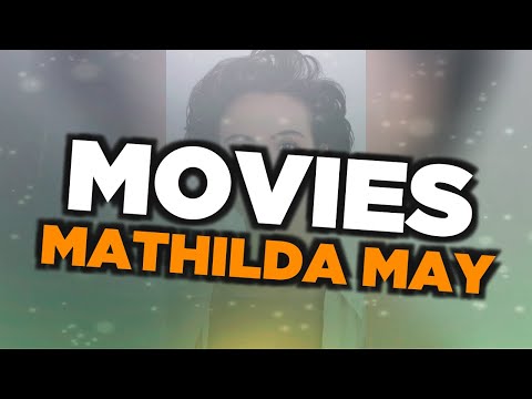 Best Mathilda May movies
