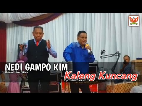 NEDI GAMPO KIM - KALENG KUNCANG (Official Music Video Gampo Melodio Production)