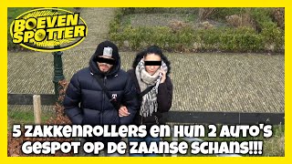 BOEVENSPOTTER -5 ZAKKENROLLERS EN HUN 2 AUTO'S GESPOT OP DE ZAANSE SCHANS!!! #244