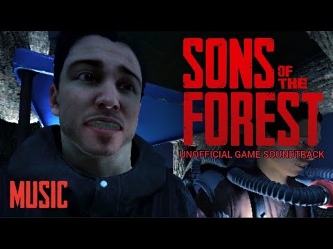 Sons of The Forest | Full Unofficial Unreleased Game Soundtrack | HD Game Ripped Audio