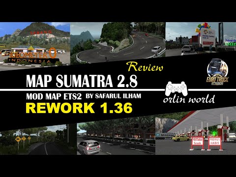 MAP SUMATRA 2.8 REWORK 1.36 FREE | Euro Truck Simulator 2 Indonesia