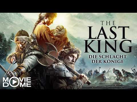 THE LAST KING: Das Erbe des Königs - zwei mutige Krieger müssen den Königserben retten - Film