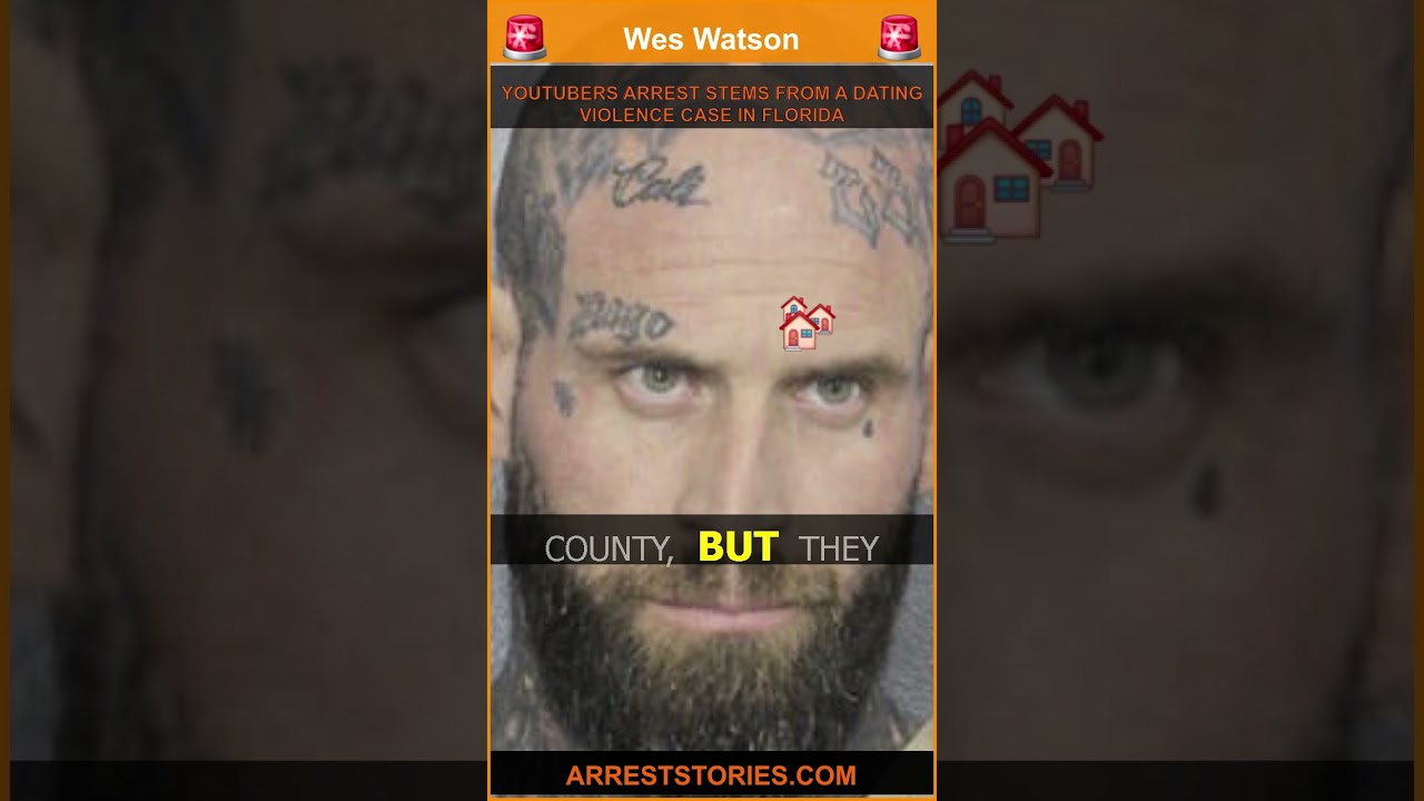 YOUTUBERS ARREST STEMS FROM A DATING VIOLENCE CASE IN FLORIDA