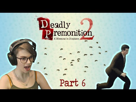 Deadly Premonition 2 | Part 6 | NOT THE BEES!